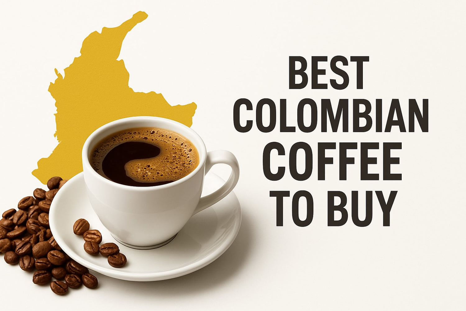 9 Must-Try Best Colombian Coffee To Buy Picks for 2026